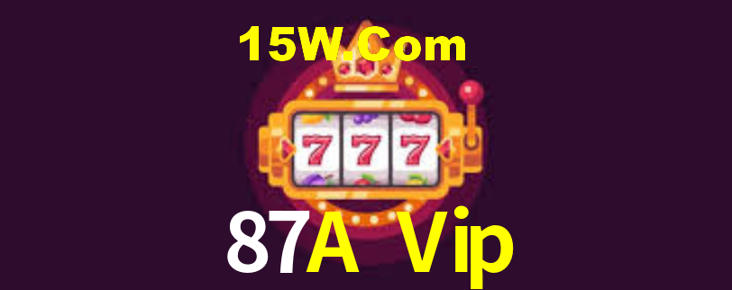 87A Vip